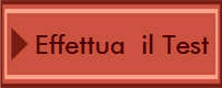 Effettua  il Test