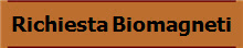 Richiesta Biomagneti