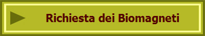 Richiesta dei Biomagneti